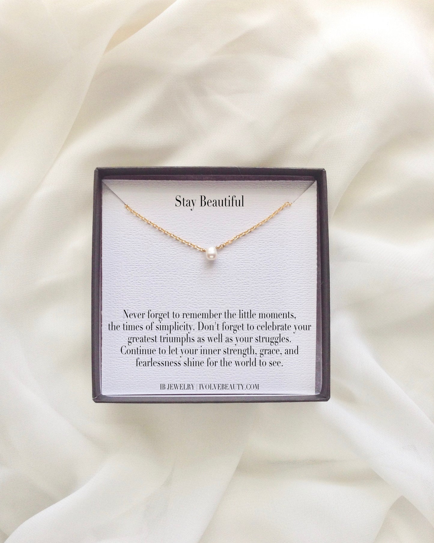 Stay Beautiful Meaningful Necklace Gift | Encouragement Necklace | IB Jewelry